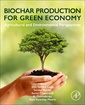 Couverture de l'ouvrage Biochar Production for Green Economy