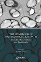 Couverture de l'ouvrage The Handbook of Polyhydroxyalkanoates