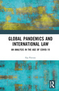 Couverture de l'ouvrage Global Pandemics and International Law