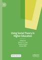 Couverture de l'ouvrage Using Social Theory in Higher Education