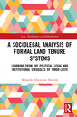 Couverture de l'ouvrage A Sociolegal Analysis of Formal Land Tenure Systems