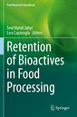 Couverture de l'ouvrage Retention of Bioactives in Food Processing