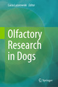 Couverture de l'ouvrage Olfactory Research in Dogs