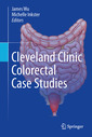 Couverture de l'ouvrage Cleveland Clinic Colorectal Case Studies