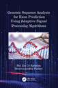 Couverture de l'ouvrage Genomic Sequence Analysis for Exon Prediction Using Adaptive Signal Processing Algorithms