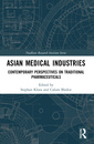 Couverture de l'ouvrage Asian Medical Industries