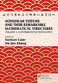 Couverture de l'ouvrage Nonlinear Systems and Their Remarkable Mathematical Structures