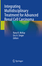 Couverture de l'ouvrage Integrating Multidisciplinary Treatment for Advanced Renal Cell Carcinoma