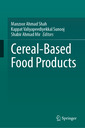 Couverture de l'ouvrage Cereal-Based Food Products