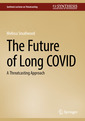 Couverture de l'ouvrage The Future of Long COVID