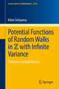 Couverture de l'ouvrage Potential Functions of Random Walks in ℤ with Infinite Variance