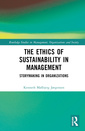 Couverture de l'ouvrage The Ethics of Sustainability in Management