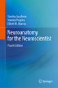 Couverture de l'ouvrage Neuroanatomy for the Neuroscientist
