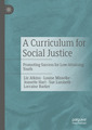 Couverture de l'ouvrage A Curriculum for Social Justice
