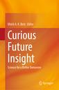 Couverture de l'ouvrage Curious Future Insight