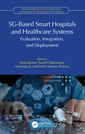 Couverture de l'ouvrage 5G-Based Smart Hospitals and Healthcare Systems