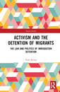Couverture de l'ouvrage Activism and the Detention of Migrants