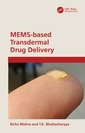 Couverture de l'ouvrage MEMS-based Transdermal Drug Delivery