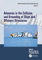Couverture de l'ouvrage Advances in the Collision and Grounding of Ships and Offshore Structures