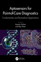 Couverture de l'ouvrage Aptasensors for Point-of-Care Diagnostics