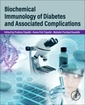 Couverture de l'ouvrage Biochemical Immunology of Diabetes and Associated Complications