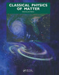 Couverture de l'ouvrage Classical Physics of Matter