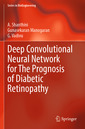 Couverture de l'ouvrage Deep Convolutional Neural Network for The Prognosis of Diabetic Retinopathy