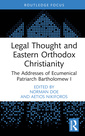 Couverture de l'ouvrage Legal Thought and Eastern Orthodox Christianity