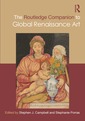 Couverture de l'ouvrage The Routledge Companion to Global Renaissance Art