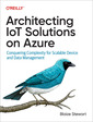 Couverture de l'ouvrage Architecting IoT Solutions on Azure