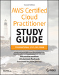 Couverture de l'ouvrage AWS Certified Cloud Practitioner Study Guide With 500 Practice Test Questions