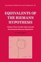Couverture de l'ouvrage Equivalents of the Riemann Hypothesis: Volume 3, Further Steps towards Resolving the Riemann Hypothesis
