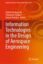 Couverture de l'ouvrage Information Technologies in the Design of Aerospace Engineering