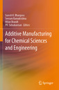Couverture de l'ouvrage Additive Manufacturing for Chemical Sciences and Engineering