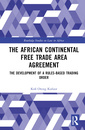 Couverture de l'ouvrage The African Continental Free Trade Area Agreement
