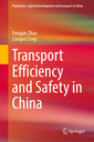 Couverture de l'ouvrage Transport Efficiency and Safety in China