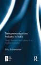 Couverture de l'ouvrage Telecommunications Industry in India