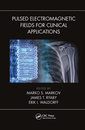 Couverture de l'ouvrage Pulsed Electromagnetic Fields for Clinical Applications