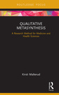 Couverture de l'ouvrage Qualitative Metasynthesis