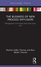 Couverture de l'ouvrage The Business of New Process Diffusion