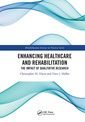 Couverture de l'ouvrage Enhancing Healthcare and Rehabilitation