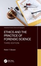 Couverture de l'ouvrage Ethics and the Practice of Forensic Science
