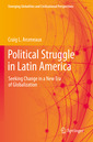 Couverture de l'ouvrage Political Struggle in Latin America