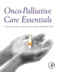 Couverture de l'ouvrage Onco-Palliative Care Essentials
