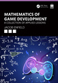 Couverture de l'ouvrage Mathematics of Game Development