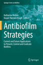 Couverture de l'ouvrage Antibiofilm Strategies