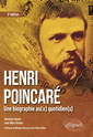 Couverture de l'ouvrage Henri Poincaré : une biographie au(x) quotidien(s)