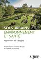 Couverture de l'ouvrage Sols urbains, environnement et santé