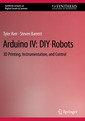 Couverture de l'ouvrage Arduino IV: DIY Robots