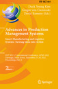 Couverture de l'ouvrage Advances in Production Management Systems. Smart Manufacturing and Logistics Systems: Turning Ideas into Action